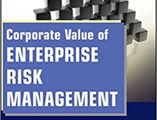 Corporate Value of Enterprise Risk Management.  The Next Step in Business Management